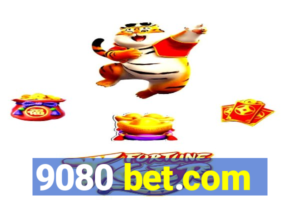 9080 bet.com